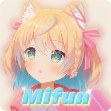 mifun官方正版下载【04.12更新】